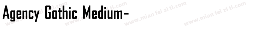 Agency Gothic Medium字体转换
